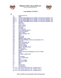 Walpole Public Library DVD List A