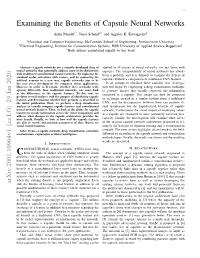 Examining the Benefits of Capsule Neural Networks