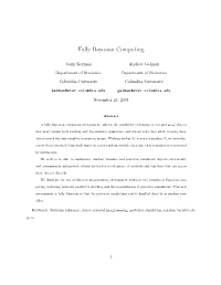Fully Bayesian Computing