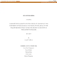 Out of Nothing a Novel a Dissertation Submitted To