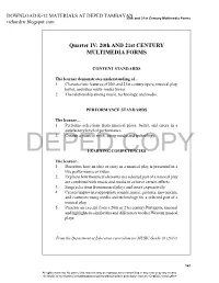 Quarter IV: 20Th and 21St CENTURY MULTIMEDIA FORMS