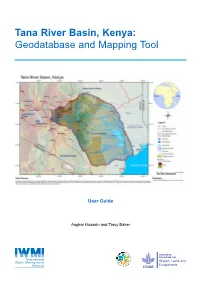 Tana River Basin, Kenya: Geodatabase and Mapping Tool