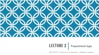 LECTURE 2 Propositional Logic