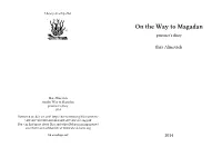 On the Way to Magadan Prisoner’S Diary