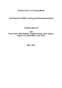 Review of the 1+3 Training Model Final Report for ESRC Training And
