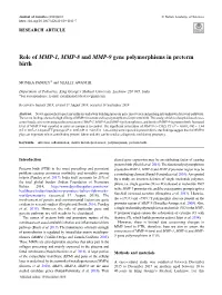 Role of MMP-1, MMP-8 and MMP-9 Gene Polymorphisms in Preterm Birth