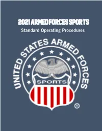 2021 Armed Forces Sports Standard Operating Procedures 2021 Armed Forces Sports Standard Operating Procedures Table of Contents