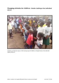 Changing Attitudes for Children - Similar Challenges but Individual Stories