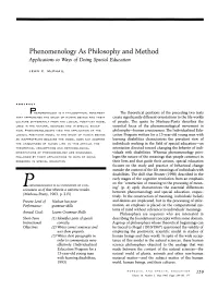 Phenomenology As Philosophy and Method Applications to Ways of Doing Special Education