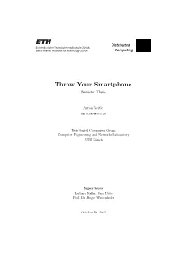 Throw Your Smartphone Semester Thesis
