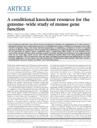 A Conditional Knockout Resource for the Genome-Wide Study of Mouse Gene Function