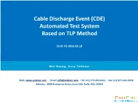 Cable Discharge Event (CDE) Automated Test System Based on TLP Method