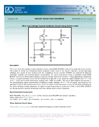 CIRCUIT IDEAS for DESIGNERS Ultra Low Voltage Crystal Oscillator