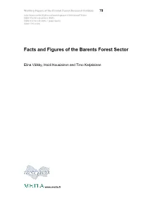 Facts and Figures of the Barents Forest Sector
