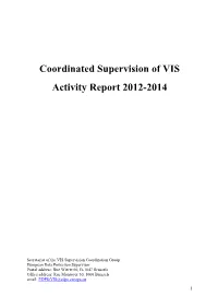 Visa Information System Supervision Coordination Group Joint Activity