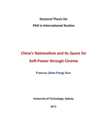 China's Nationalism and Its Quest for Soft Power Through Cinema