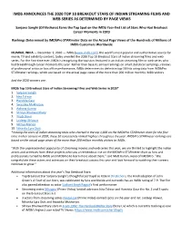 Imdb ANNOUNCES the 2020 TOP 10 BREAKOUT STARS of INDIAN STREAMING FILMS and WEB SERIES AS DETERMINED by PAGE VIEWS