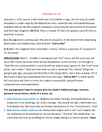 JEREMIAH 33, 34 Jeremiah Is Still in Prison in the Tenth Year of Zedekiah J