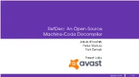 Retdec: an Open-Source Machine-Code Decompiler