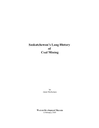 Saskatchewan's Long History of Coal Mining