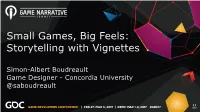 Storytelling with Vignettes