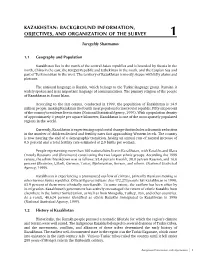 Kazakhstan: Background Information, Objectives, and Organization of the Survey 1
