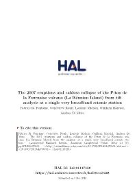 The 2007 Eruptions and Caldera Collapse of the Piton De La Fournaise Volcano (La Réunion Island) from Tilt Analysis at a Single