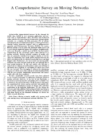 A Comprehensive Survey on Moving Networks