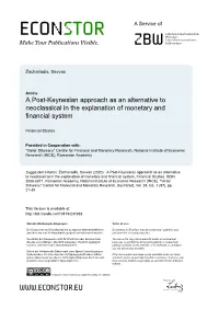 A Post-Keynesian Approach As an Alternative to Neoclassical in the Explanation of Monetary and Financial System