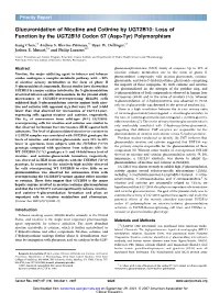 Glucuronidation of Nicotine and Cotinine by UGT2B10: Loss of Function by the UGT2B10 Codon 67 (Asp>Tyr) Polymorphism