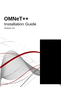 Omnet++ Installation Guide Version 4.6 Copyright © 2014 András Varga and Opensim Ltd