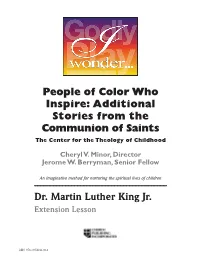 People of Color Who Inspire: Additional Stories from the Communion of Saints the Center for the Theology of Childhood