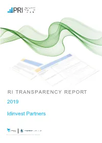 RI Transparency Report Is One of the Key Outputs of This Framework