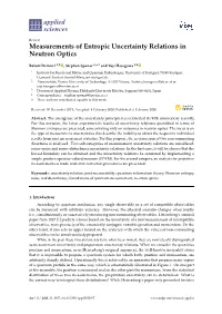 Measurements of Entropic Uncertainty Relations in Neutron Optics