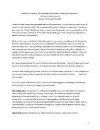 The Embedded Skills Within a Liberal Arts Education – the Key to Future Success Debra Pitton, April 25, 2019