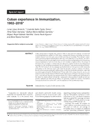 Cuban Experience in Immunization, 1962–2016*