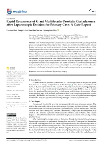 Rapid Recurrence of Giant Multilocular Prostatic Cystadenoma After Laparoscopic Excision for Primary Case: a Case Report