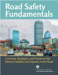 Road Safety Fundamentals: Concepts, Strategies