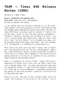 TKAM &#8211; Times DVD Release Review (1998)