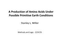 A Production of Amino Acids Under Possible Primitive Earth Conditions