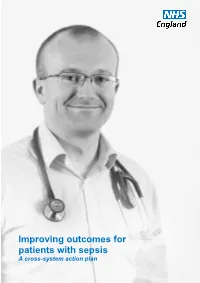 Improving Outcomes for Patients with Sepsis. a Cross-System Action Plan