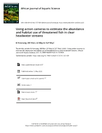 Using Action Cameras to Estimate the Abundance and Habitat Use of Threatened Fish in Clear Headwater Streams