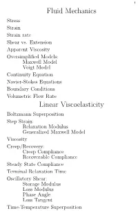 Fluid Mechanics Linear Viscoelasticity
