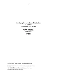 Identifying the Structure of Institutions to Promote Innovation and Growth N° 9919