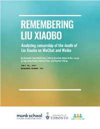 REMEMBERING LIU XIAOBO Analyzing Censorship of the Death of Liu Xiaobo on Wechat and Weibo