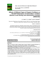 Effects of Different Types of Organic Fertilizers on Growth Performance of Amaranthus Caudatus (Samaru Local Variety) and Amaranthus Cruentus (NH84/452)
