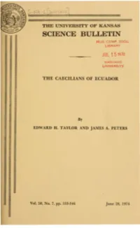 Taylor, EH, and JA Peters . 1974. the Caecilians of Ecuador