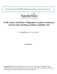 Teeth, Sticks, and Bricks: Calligraphy, Graphic Focalization, and Narrative Braiding in Eddie Campbell’S Alec
