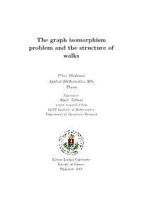 The Graph Isomorphism Problem and the Structure of Walks
