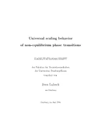 Universal Scaling Behavior of Non-Equilibrium Phase Transitions